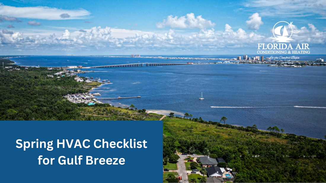 Spring HVAC Checklist for Gulf Breeze