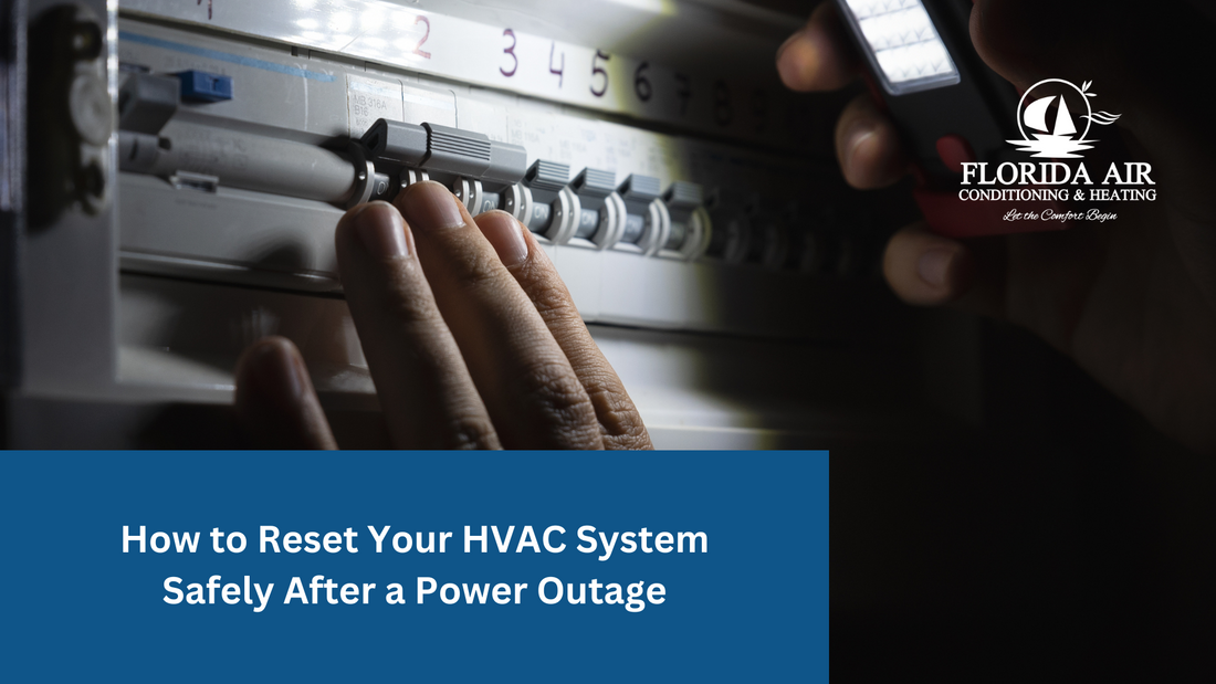 How to Reset Your HVAC System Safely After a Power Outage