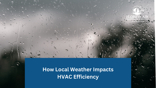 How Local Weather Impacts HVAC Efficiency