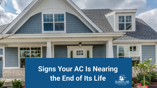 Signs Your AC Is Nearing the End of Its Life