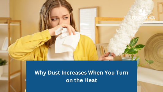 Why Dust Increases When You Turn on the Heat